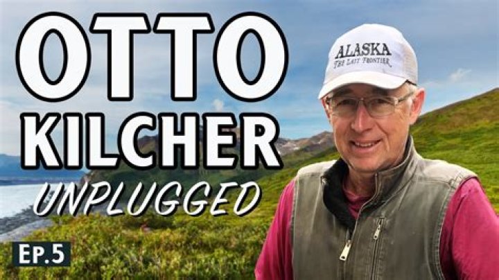 Discovering the Life of Otto Kilcher: A Pioneer of Alaskan Living